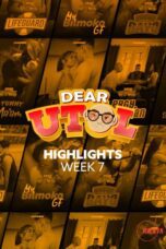 Dear Utol: Week 7 Highlights Episode 40