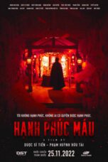 Blood Karma (Hanh Phúc Máu) (2022)