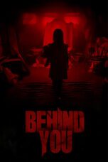 Behind You