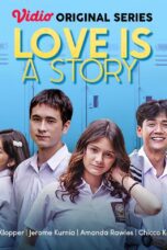 Love Is A Story (2021)