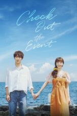 Drama Korea Check Out the Event (2021)