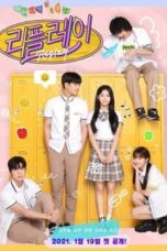 Drama Korea Replay: The Moment When It Starts Again (2021)