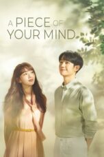 Drama Korea A Piece of Your Mind (2020)