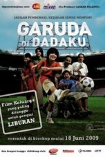 Garuda Di Dadaku (2009)